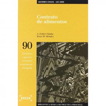 Contrato de alimentos - Lec 2000: Biblioteca Básica de Práctica Procesal nº 90