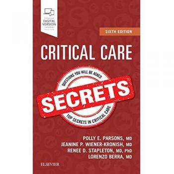 Critical Care Secrets, 6th Edition by Hanley & Belfus Medical Publishers, Inc