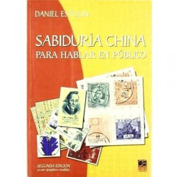 SABIDURIA CHINA PARA HABLAR EN PUBLICO 2ª ED