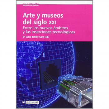 Arte y museos del siglo XXI: 8