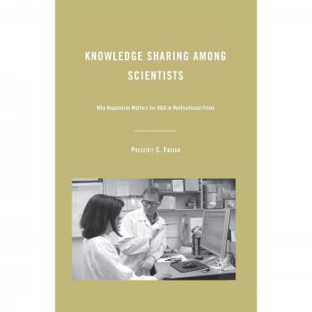 Knowledge Sharing among Scientists: Why Reputation Matters for R&D in Multinational Firms
