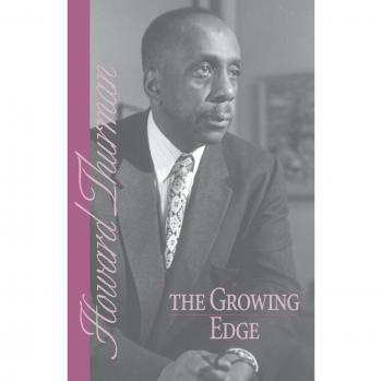 The Growing Edge: A Spiritual Exploration by Howard Thurman