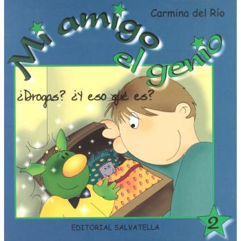Mi amigo el genio 2: ¿Drogas? ¿Y eso qué es?