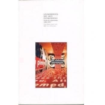 Los manifiestos del arte posmoderno: 6
