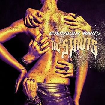 The Struts Everybody Wants - EX 2016 USA vinyl LP B0024604-01
