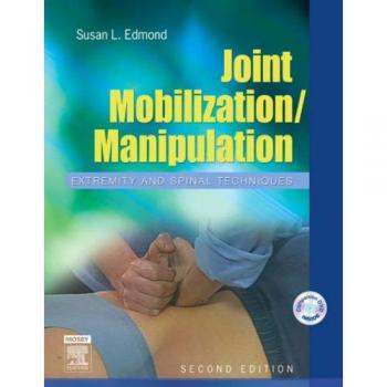 C.V. Mosby Co. Text-Only Guide to Joint Mobilization and Manipulation Techniques