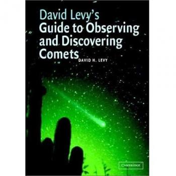 David Levy's Guide to Observing and Discovering Comets Paperback