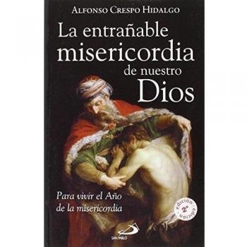 La entrañable misericordia de nuestro Dios: Para vivir el Año de la Misericordia: 73