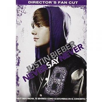Justin Bieber: Never say never [DVD]