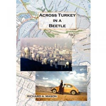 Viaje por Turquía en un Escarabajo - Edición Dura