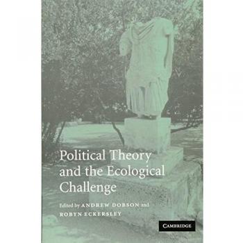 Political Theory and the Ecological Challenge