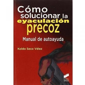 Cómo solucionar la eyaculación precoz: 7