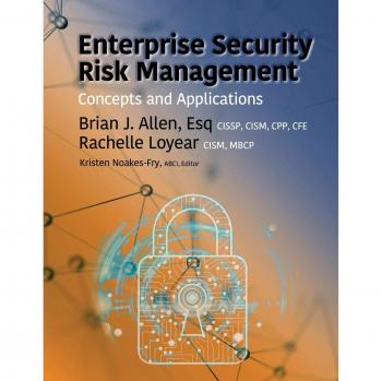 Enterprise Security Risk Management: Concepts, Applications, and Best Practices