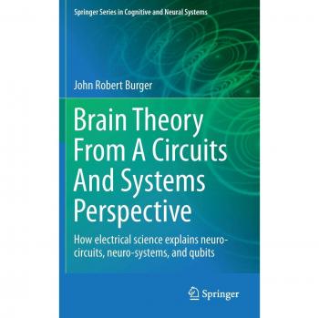 Cognitive Neural Systems: Electrical Science and Neuro-Circuit Analysis
