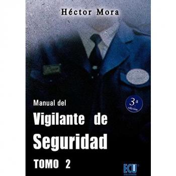 Manual del vigilante de seguridad. Tomo II: 2