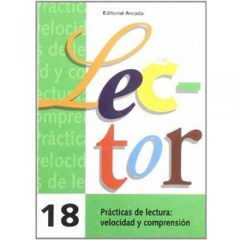 Lector. Prácticas De Lectura - Cuaderno 18: Letra De Imprenta 18