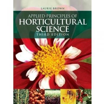 Applied Principles of Horticultural Science
