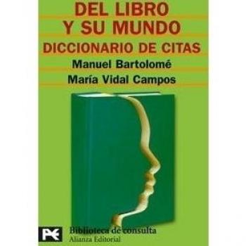 Del libro y su mundo: Diccionario de citas