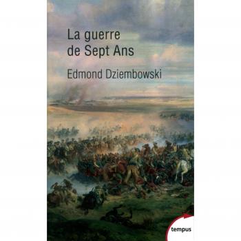 La Guerra de los Siete Años 1756-1763 - Edición Grande
