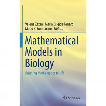 Mathematical Models in Biology: Bringing Mathematics to Life