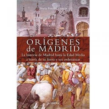 Orígenes de Madrid