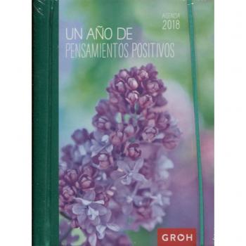 Un año de pensamientos positivos. Agenda Groh 2018
