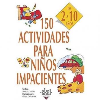 150 actividades para niños impacientes: 22
