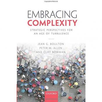Embracing Complexity: Strategic Perspectives for an Age of Turbulence