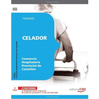 Celador del Consorcio Hospitalario Provincial de Castellón.Temario