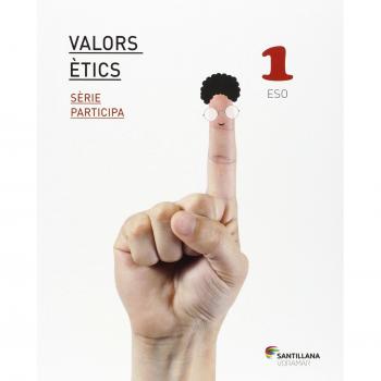 VALORS ETICS SERIE PARTICIPA 1 ESO - 9788490586174
