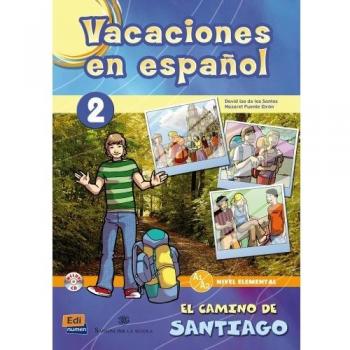 Vacaciones en español 2: El camino de Santiago