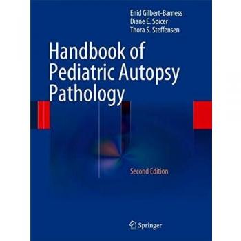 Pediatric Autopsy Pathology Comprehensive Guide