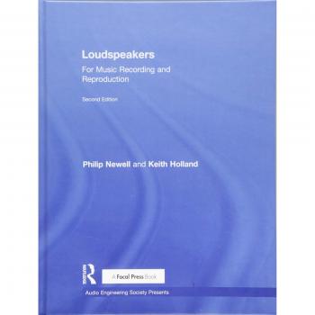 Loudspeakers: For Music Recording and Reproduction