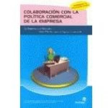 Colaboracion con la politica comercial de la empresa