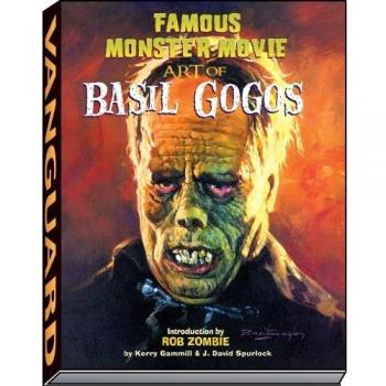 Famous Monster Movie Art of Basil Gogos