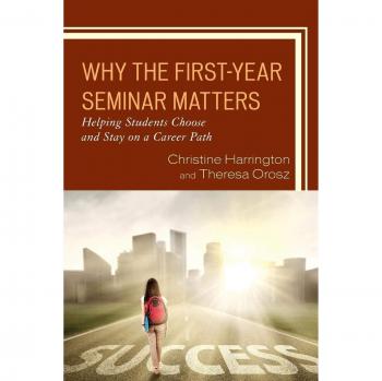 Essential Guide to First-Year Seminars: Navigating Career Pathways and Student Success (Paperback)