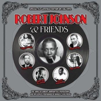 Robert Johnson & Friends - Vinyl Record Collection