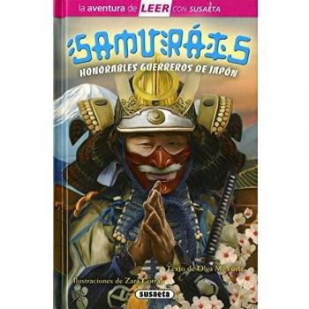 Samuráis. Honorables guerreros de Japón - Susaeta Ediciones S A