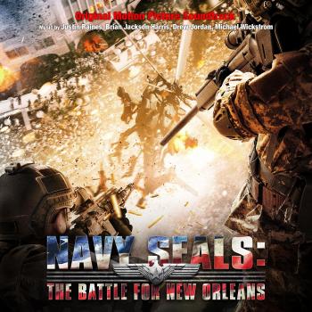 Navy Seals: The Battle For New Orleans
