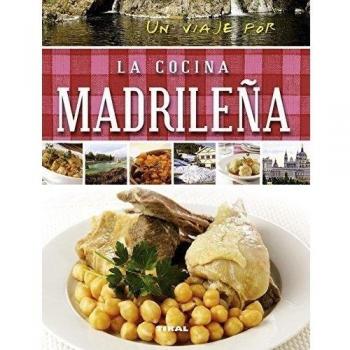 Un viaje por la cocina madrileña