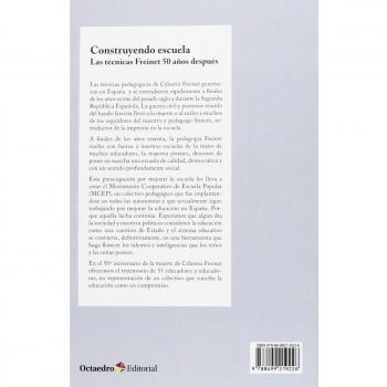 Construyendo escuela. Las técnicas Freinet 50 años después