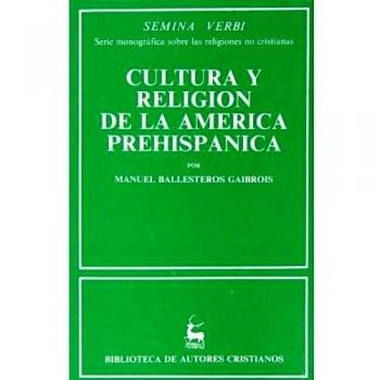 Cultura y religión en la América prehispánica