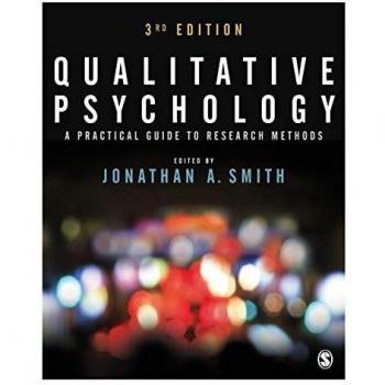 Qualitative Psychology: A Practical Guide to Research Methods