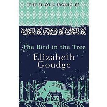 El Pájaro en el Árbol: Libro Uno de las Crónicas de Eliot