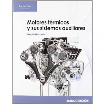 Motores térmicos y sus sistemas auxiliares