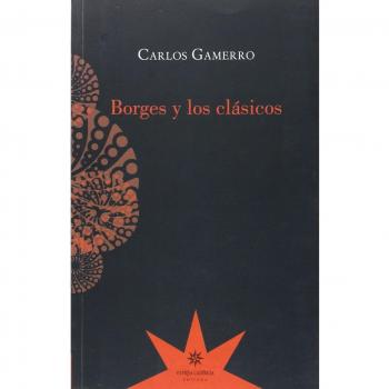 Borges Y Los Clásicos
