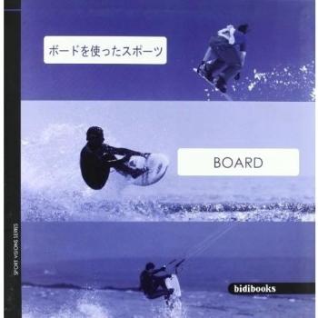Board: Feel the Sport on Your Mobile