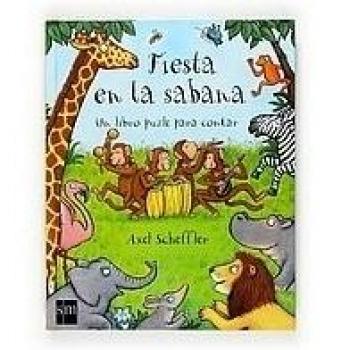 Fiesta en la sabana - Axel Scheffler