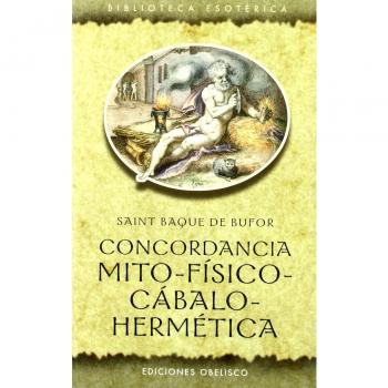 Concordancia mito-físico-cabalo-hermética
