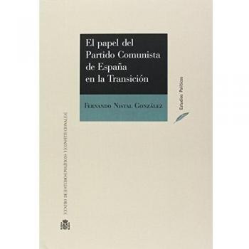 El papel del Partido Comunista en la transición